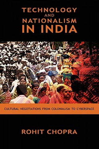 Książka Technology and Nationalism in India Chopra