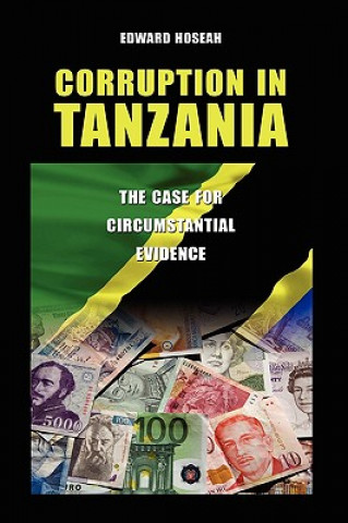 Carte Corruption in Tanzania Edward Hoseah