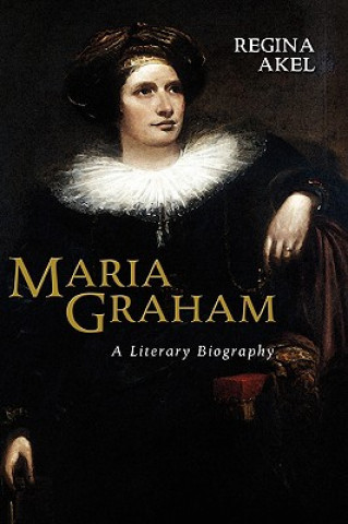 Книга Maria Graham Regina Akel