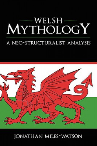 Libro Welsh Mythology Jonathan Miles-Watson