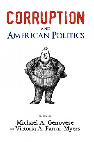 Buch Corruption and American Politics Michael A. Genovese