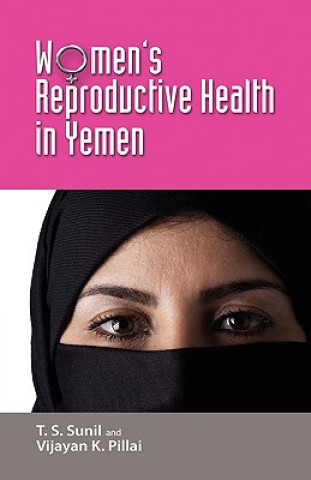 Book Women's Reproductive Health in Yemen Vijayan Pillai