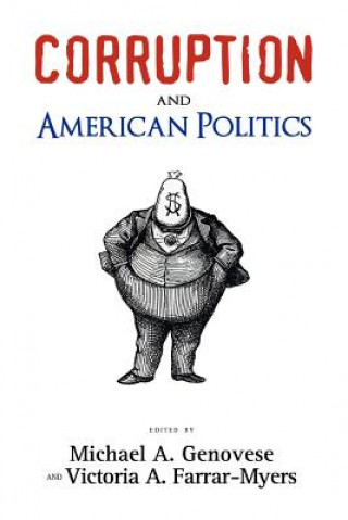 Könyv Corruption and American Politics Michael A. Genovese