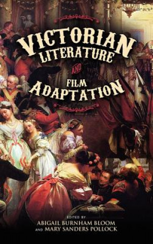 Carte Victorian Literature and Film Adaptation Abigail Burnham Bloom