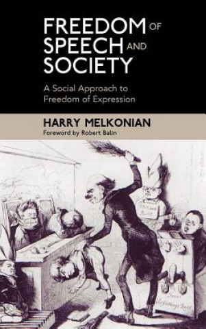 Book Freedom of Speech and Society Harry Melkonian