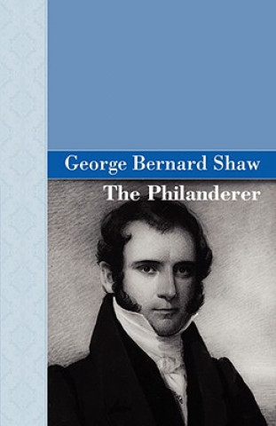 Carte Philanderer George Bernard Shaw