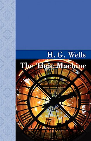 Kniha Time Machine H G Wells