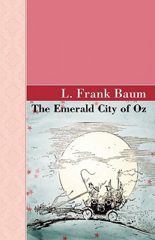 Książka Emerald City of Oz Frank L. Baum
