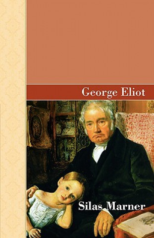 Kniha Silas Marner George Eliot