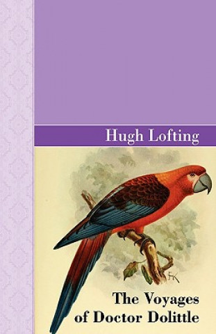 Knjiga Voyages of Doctor Dolittle Hugh Lofting