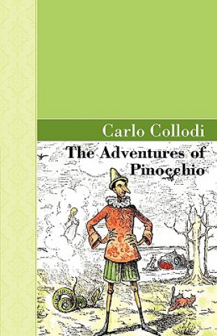 Carte Adventures of Pinocchio Carlo Collodi