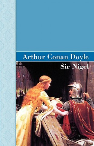 Kniha Sir Nigel Doyle