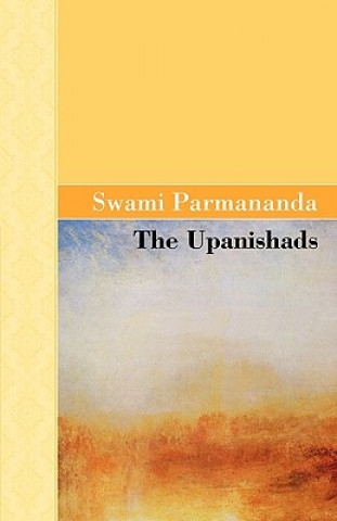 Kniha Upanishads Swami Parmananda