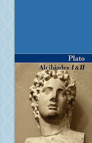 Könyv Alcibiades I & II Plato