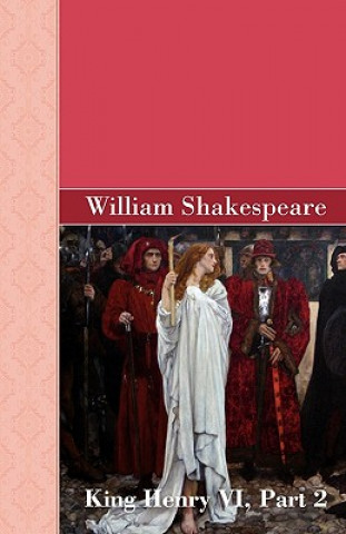 Könyv King Henry VI, Part 2 Shakespeare