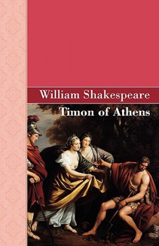 Könyv Timon of Athens Shakespeare