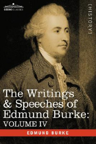 Kniha Writings & Speeches of Edmund Burke Burke