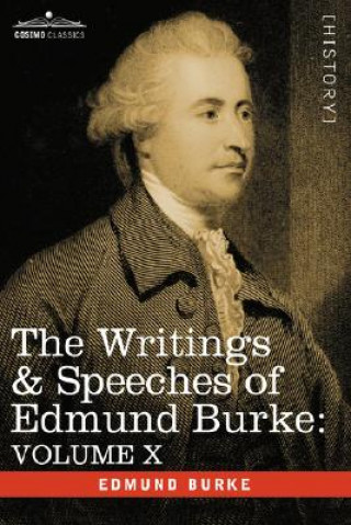 Carte Writings & Speeches of Edmund Burke Burke