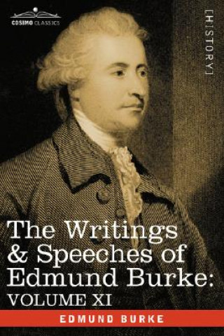 Книга Writings & Speeches of Edmund Burke Burke
