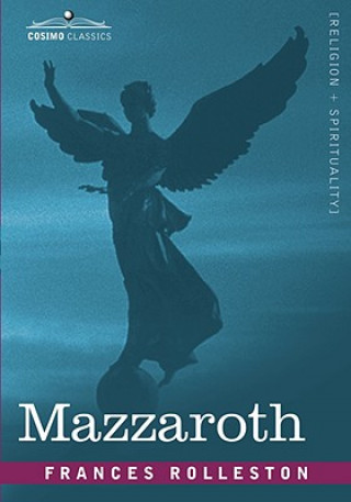 Buch Mazzaroth Frances Rolleston