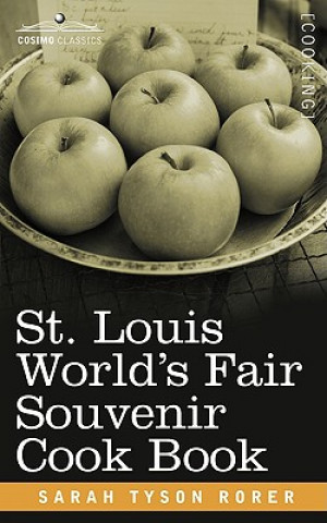 Könyv St. Louis World S Fair Souvenir Cook Book Sarah Tyson Rorer