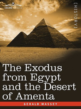 Carte Exodus from Egypt and the Desert of Amenta Gerald Massey