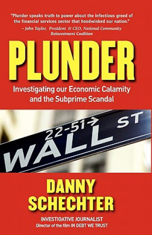 Kniha Plunder Danny Schechter