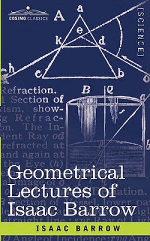 Libro Geometrical Lectures of Isaac Barrow Isaac Barrow