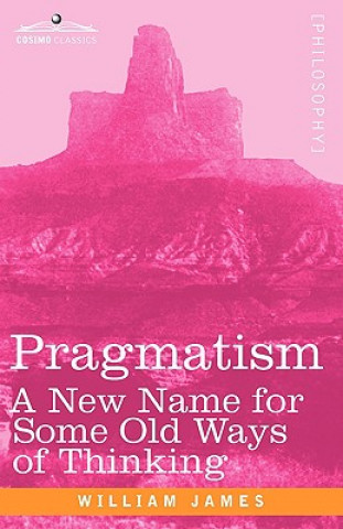 Kniha Pragmatism William James