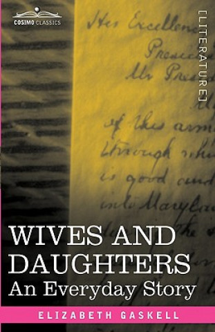 Βιβλίο Wives and Daughters Elizabeth Cleghorn Gaskell