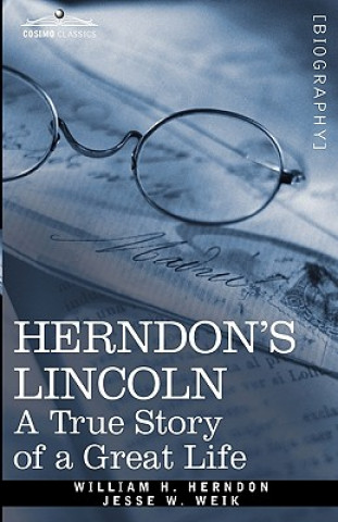 Carte Herndon's Lincoln Jesse W Weik