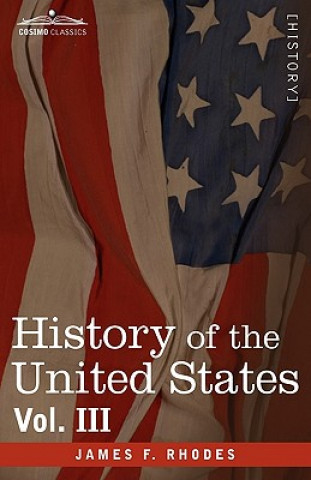 Carte History of the United States James F Rhodes