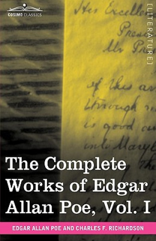 Book Complete Works of Edgar Allan Poe, Vol. I (in Ten Volumes) Edgar Allan Poe