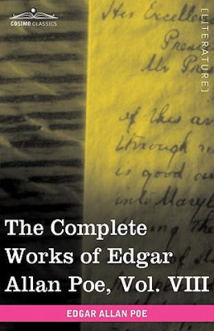 Könyv Complete Works of Edgar Allan Poe, Vol. VIII (in Ten Volumes) Edgar Allan Poe