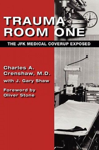 Livre Trauma Room One J Gary Shaw