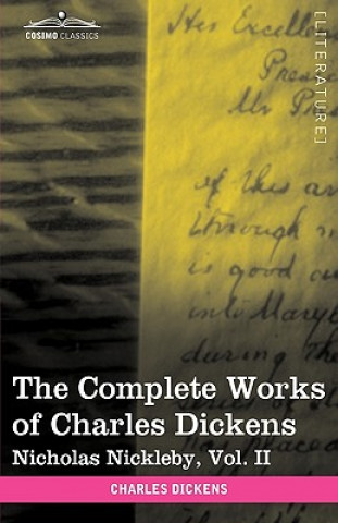 Książka Complete Works of Charles Dickens (in 30 Volumes, Illustrated) Charles Dickens