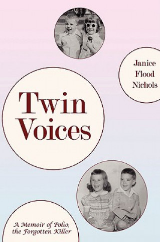 Kniha Twin voices Janice Flood Nichols