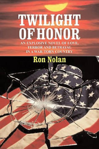 Kniha Twilight of Honor Ron Nolan