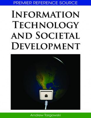 Book Information Technology and Societal Development Andrew Targowski