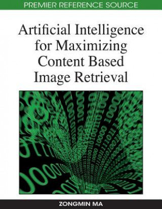Carte Artificial Intelligence for Maximizing Content Based Image Retrieval Zongmin Ma