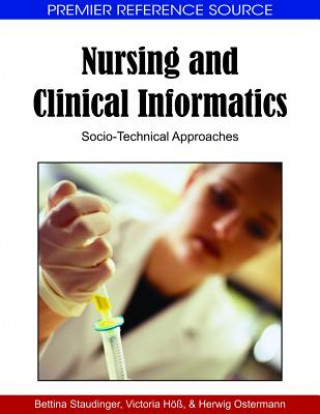 Könyv Nursing and Clinical Informatics Victoria Hoess