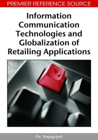 Book Information Communication Technologies and Globalization of Retailing Applications Rajagopal