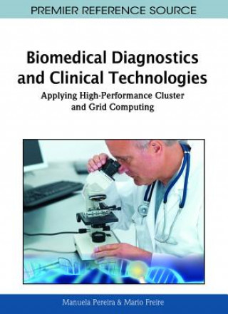 Książka Biomedical Diagnostics and Clinical Technologies Mario Freire