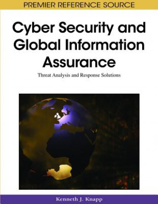 Kniha Cyber-security and Global Information Assurance Kenneth J. Knapp