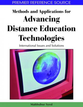 Kniha Methods and Applications for Advancing Distance Education Technologies Mahbubur Rahman Syed