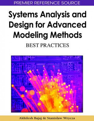 Kniha Systems Analysis and Design for Advanced Modeling Methods Akhilesh Bajaj