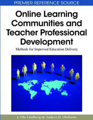 Kniha Online Learning Communities and Teacher Professional Development J. Ola Lindberg