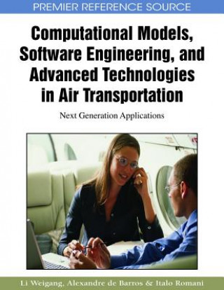 Carte Computational Models, Software Engineering, and Advanced Technologies in Air Transportation Alexandre De Barros