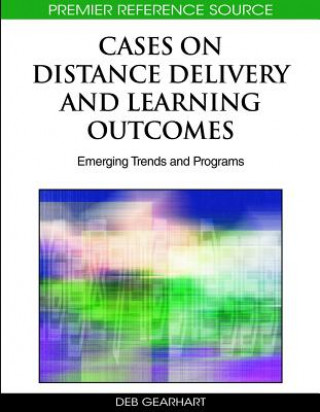 Kniha Cases on Distance Delivery and Learning Outcomes Deb Gearhart