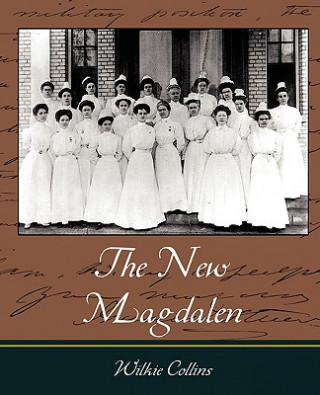 Книга New Magdalen Wilkie Collins